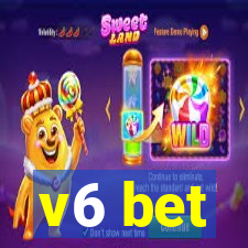 v6 bet